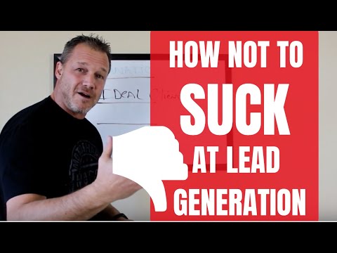 How To Not Suck At Lead Generation