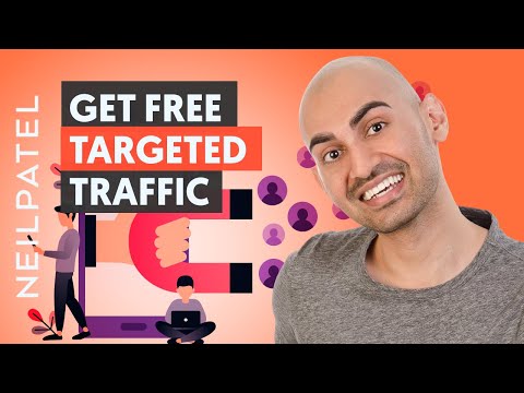 7 Advanced Ways to Get Free Traffic That Converts | Neil Patel