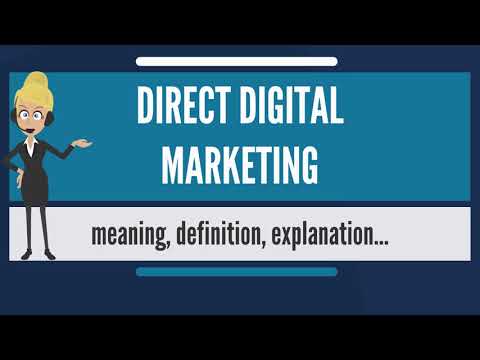 What is DIRECT DIGITAL MARKETING? What does DIRECT DIGITAL MARKETING mean?